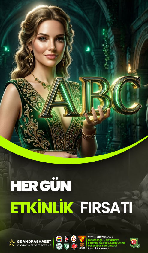 HER GÜN ETKİNLİK!
